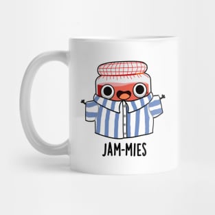 Jammies Funny Pyjamma Jam Pun Mug